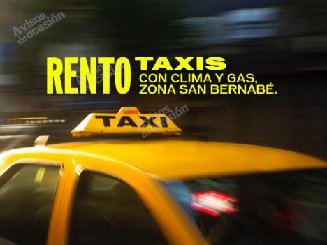 RENTA_DE_TAXI_RENTO_taxis_con_clima_y_gas,_zona_San_Bernabé_81-8339-26_Imagen_1